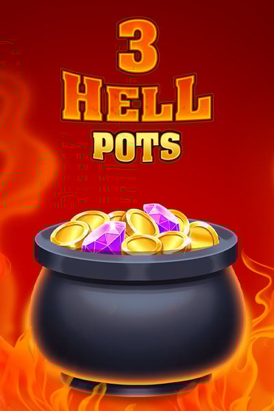 3 Hell Pots